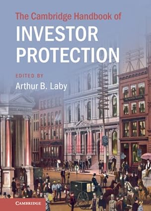 The Cambridge Handbook of Investor Protection (Cambridge Law Handbooks) New Edition - Epub + Converted Pdf
